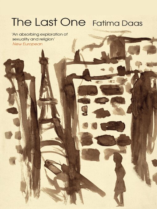 Title details for The Last One  by Fatima Daas - Available